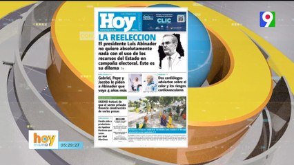 Titulares de prensa Dominicana del  lunes 07 de agosto  | Hoy Mismo