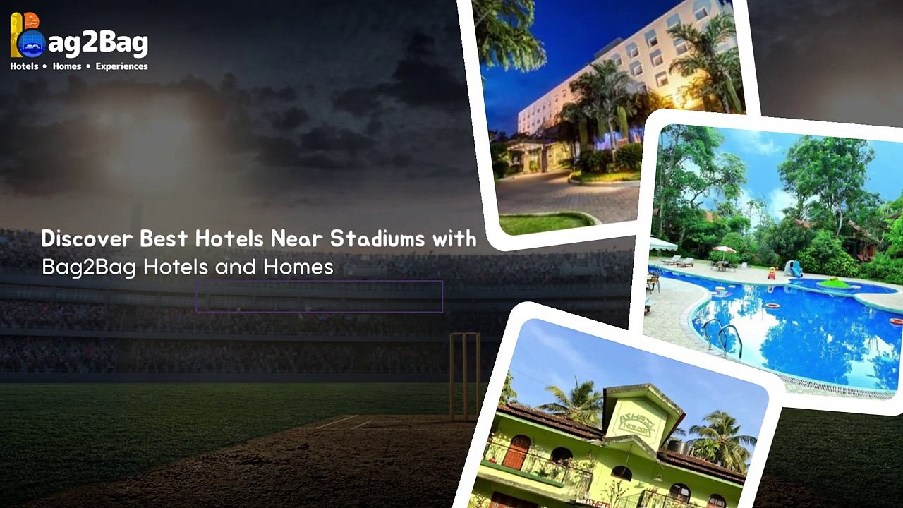Book a Hotel near Stadiums  _ Cricket World Cup 2023  _  Hotel Booking App - Bag2Bag