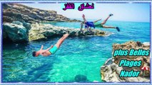 Les Plus Belles Plages de nador  ⛱️⛱️ من أروع وأجمل شواطئ الناظور