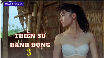 Thiên Sứ Hành Động Phần 3 | Lý Tái Phụng & Phương Trung Tín | Phim Hành Động Kịch Tính 🔥