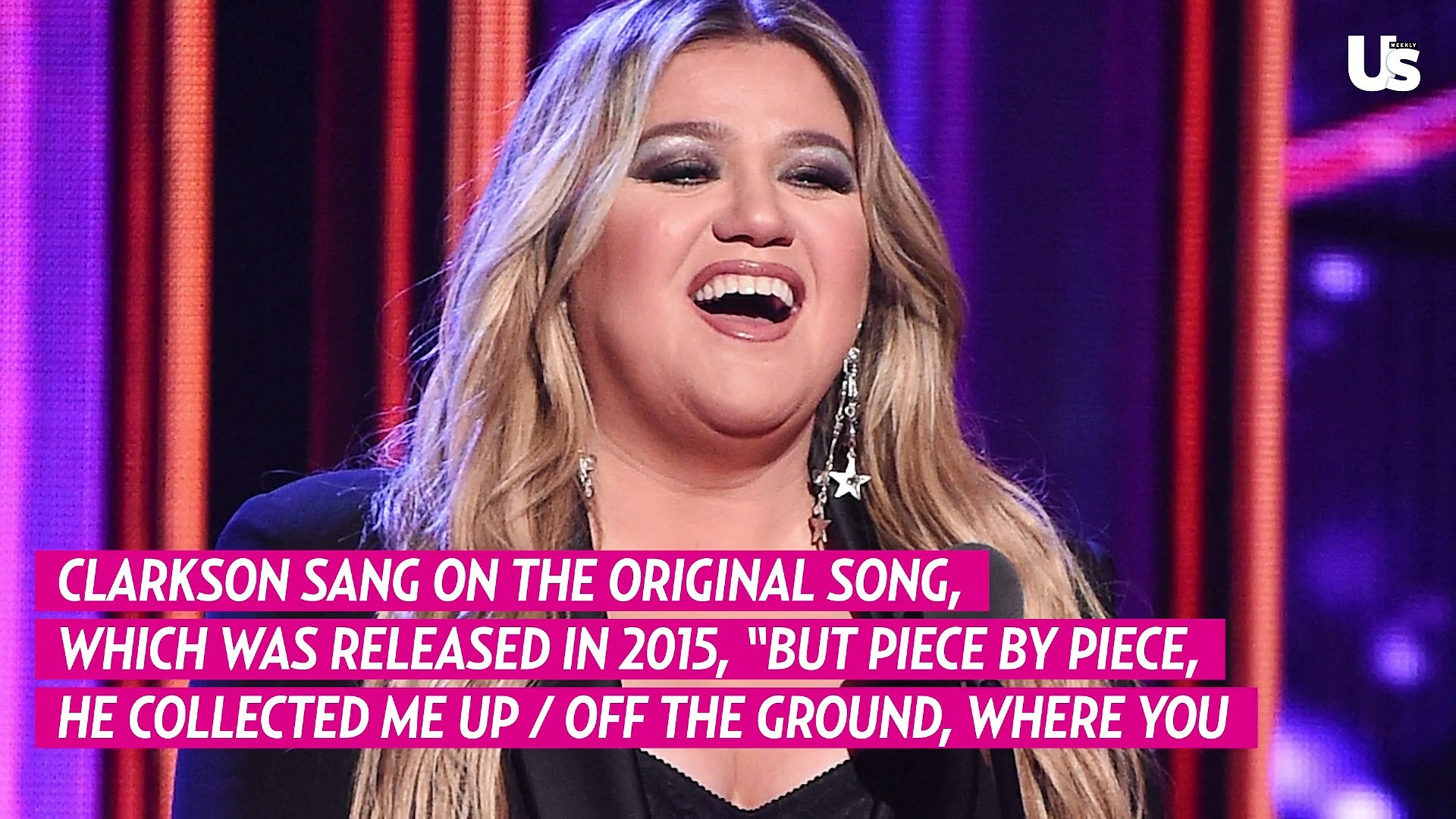 Kelly Clarkson changes 'Piece By Piece' lyrics after divorce