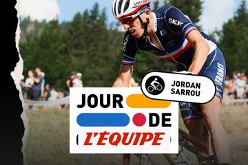 Dans la roue de Jordan Sarrou - VTT - Jour de compet'