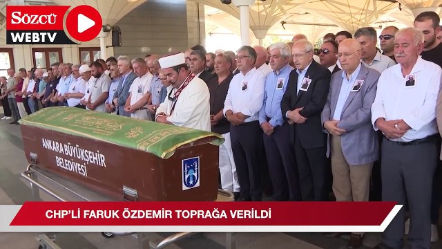 Kongrede kalp krizinden hayatını kaybeden CHP'li Faruk Özdemir toprağa verildi