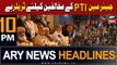 ARY News 10 PM Headlines 7th August 2023 | Chairman PTI Kay Mukhalifin Kay Liye Trailer