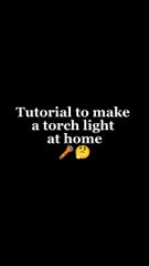Tutorial to make a torch light at home | Homemade Inventions