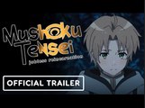 Mushoku Tensei: Jobless Reincarnation Season 2 | Official Trailer 3 (English Sub)