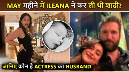 What! New Mom Ileana D'Cruz Got Married In May This Year? Know About Her Husband