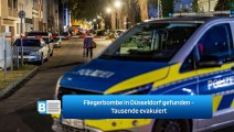 Fliegerbombe in Düsseldorf gefunden - Tausende evakuiert
