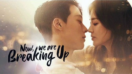 Watch 'Liham' by Matt Lozano from the Korean Drama 'Now We Are Breaking Up' 🎶