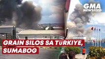 Grain silos sa Türkiye, sumabog | GMA News Feed