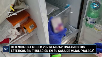 Detenida una mujer por realizar tratamientos estéticos sin titulación en su casa de Mijas (Málaga)