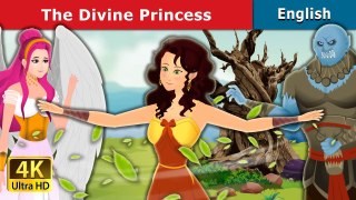 The Divine Princess Story in English Stories for Teenagers @EnglishFairyTales