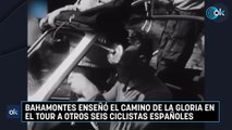 Bahamontes enseñó el camino de la gloria en el Tour a otros seis ciclistas españoles