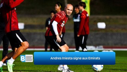 Andres Iniesta signe aux Emirats