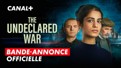 The Undeclared War | Bande-Annonce | CANAL+