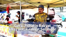 Gerai Prihatin Rakyat khas untuk rakyat Selangor.