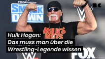 Hulk Hogan: Das muss man über die Wrestling-Legende wissen