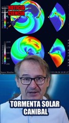 ¿QUÉ ES UNA TORMENTA SOLAR CANÍBAL?