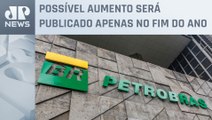 Petrobras poderá elevar investimentos em até 10%