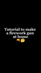 Tutorial to make a toy firework gun at home | Homemade Inventions