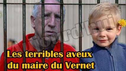 Cela ne peut en être autrement ! Disparition d'Émile, 2 ans: les terribles aveux du maire du Vernet