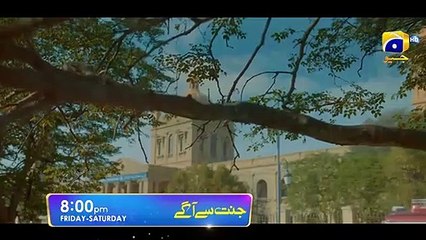 Jannat Se Aagay   Promo 01   Starting from 11th August   Friday and Saturday at 800 PM