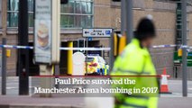 Manchester bombing survivor Paul Price appeals for greater support for terror victims