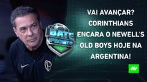Corinthians JOGA HOJE e TENTA AVANÇAR na Sula; Titular do Flamengo RECEBE PROPOSTA! | BATE PRONTO