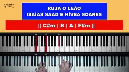 Ruja o Leão - Isaías Saad e Nívea Soares - Aula de Teclado