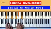 A Honra - Nívea Soares - Aula de Teclado