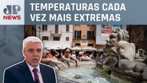 Organização climática comprova recorde de calor no planeta; Marcelo Favalli analisa