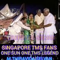 T.M.S. LEGEND  .SINGAPORE TMS FANS. M.THIRAVIDA SELVAN SINGAPORE VOL  21