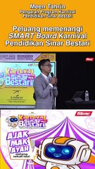 Peluang memenangi SMART Board Karnival Pendidikan Sinar Bestari