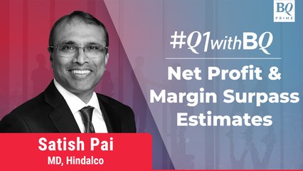 Q1 Review: Hindalco MD On June Quarter Report Card & FY23 Projections