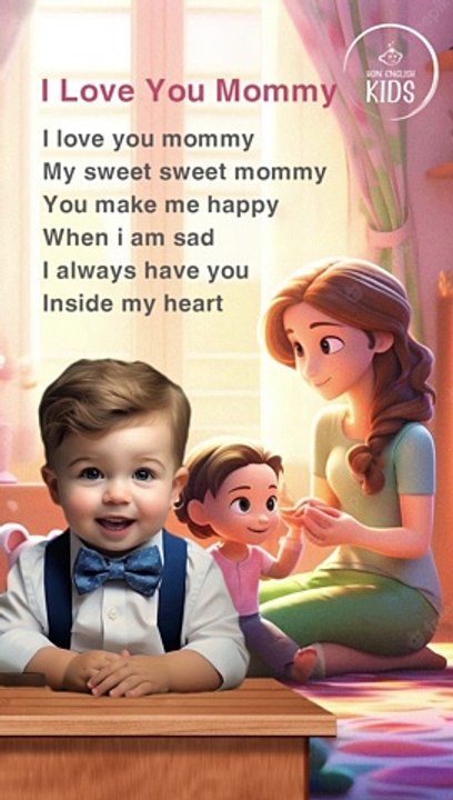 English Song: I Love You Mommy - video Dailymotion