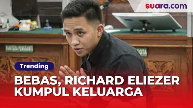 Bebas Dari Penjara, Richard Eliezer Langsung Kumpul Bersama Keluarga