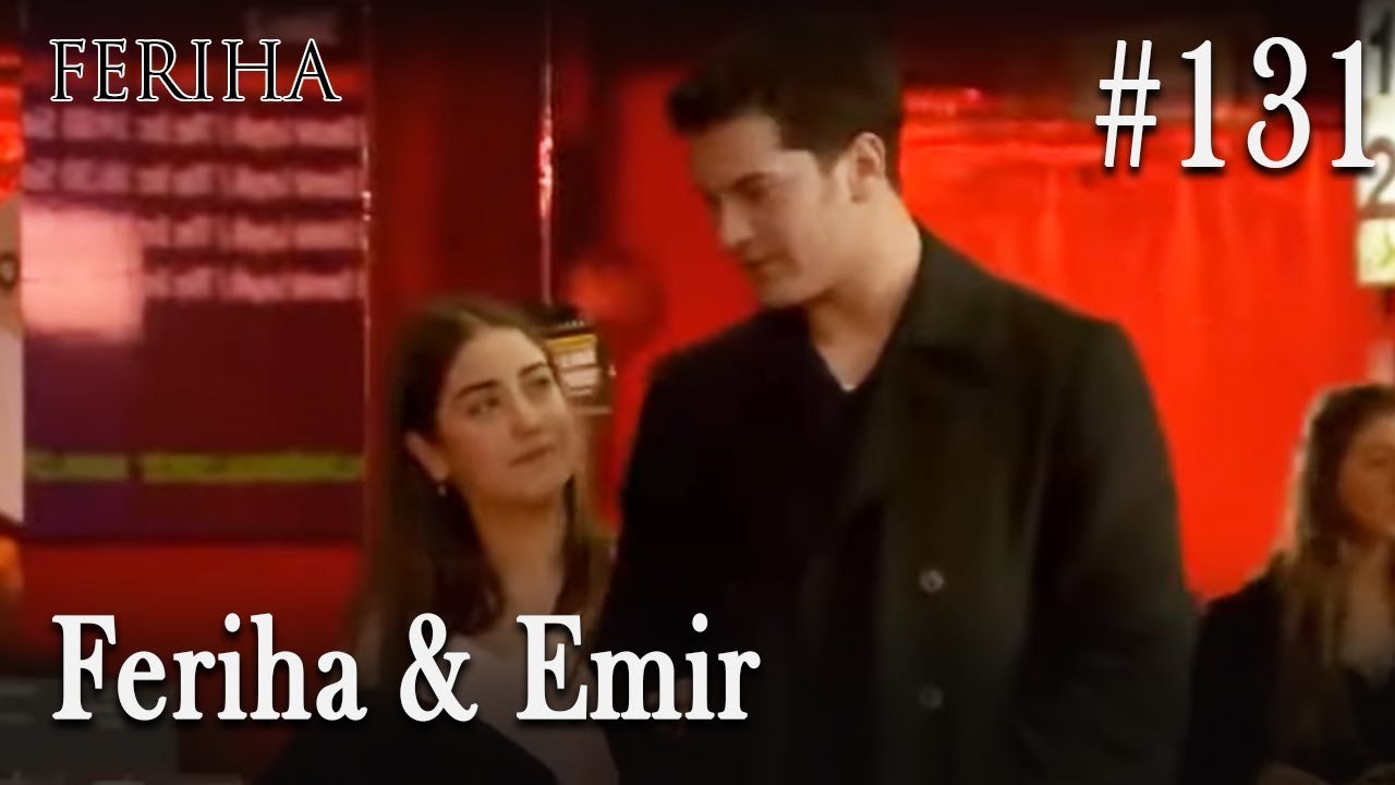 Feriha & Emir #131