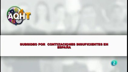 SUBSIDEO POR COTIZACIONES INSUFICIENTES EN ESPAÑA