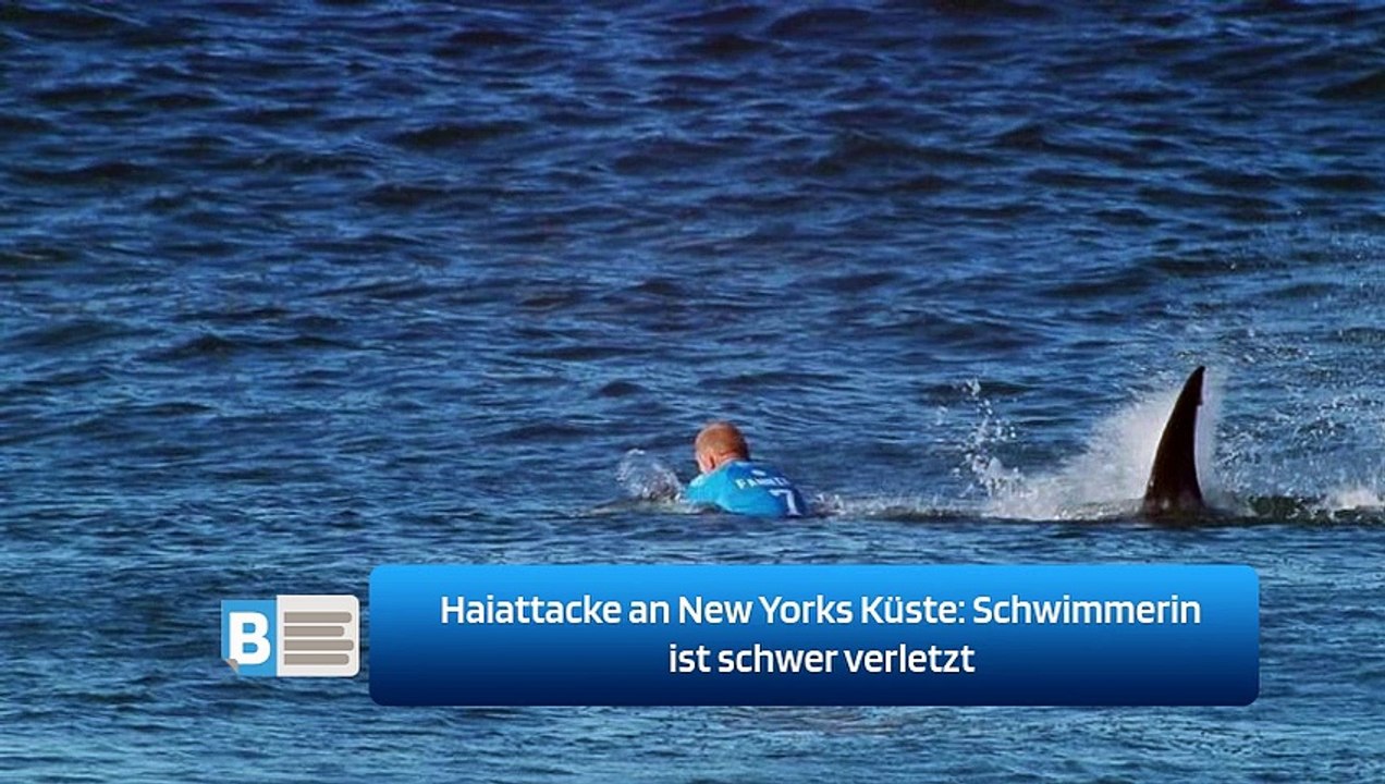 Haiattacke an New Yorks Küste: Schwimmerin ist schwer verletzt