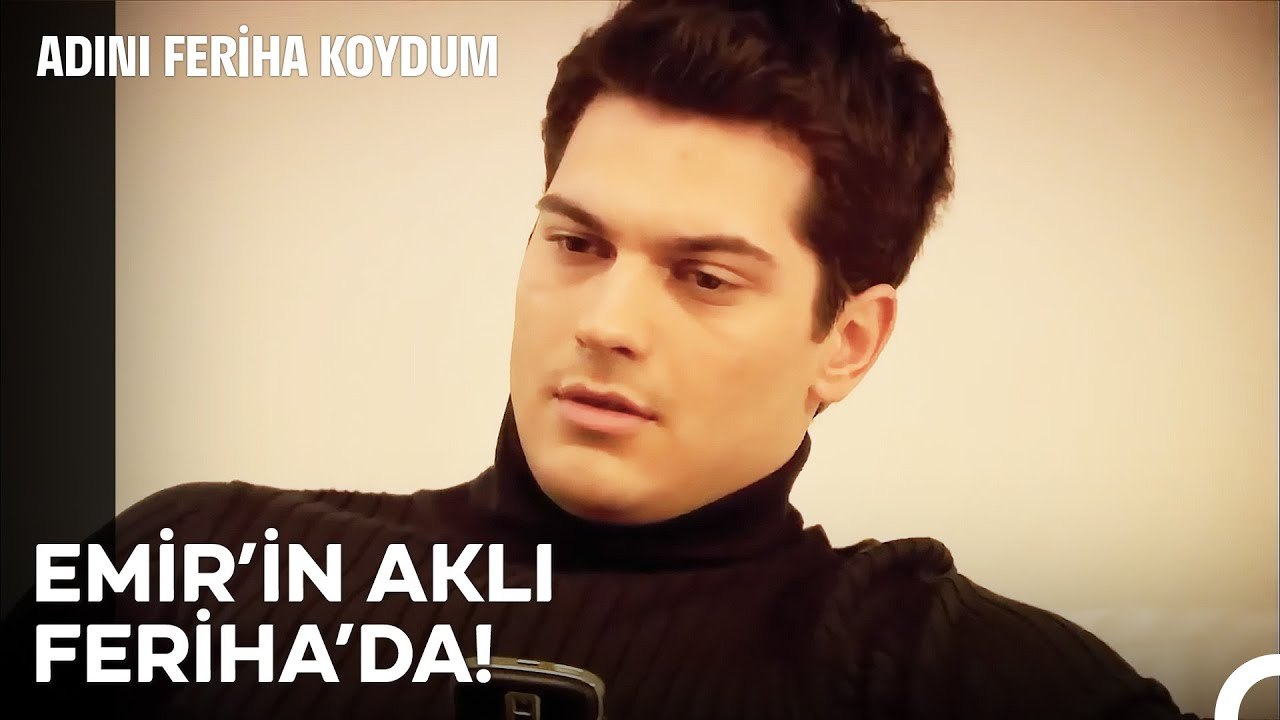 Aşık Olmuş Emir Sarrafoğlu Bir Başka Güzel - Adını Feriha Koydum 12. Bölüm