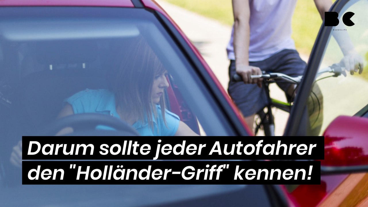 Darum sollten alle Autofahrer den 'Holländer-Griff' kennen!