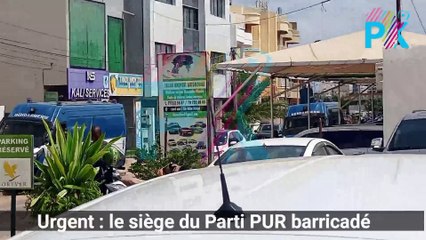 Urgent : le siège du Parti PUR barricadé, l’accès interdit aux leaders de l’opposition et à la presse