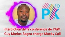 Interdiction de la conférence de YAW:  Guy Marius Sagna charge Macky Sall