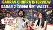 Gaurav Chopra Interview on Gadar 2, Sunny Deol, Ameesha Patel, His Role & Experience! FilmiBeat