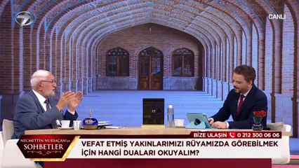 Vefat edenleri rüyada görmek için hangi dualar okunur? Necmettin Nursaçan'ın cevabı