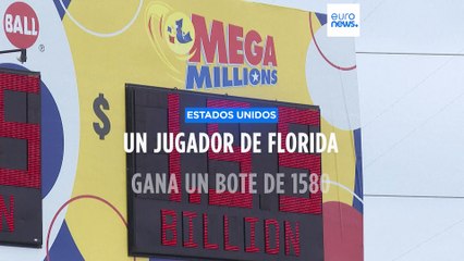 Un afortunado de Florida gana un bote de 1580 millones de dólares