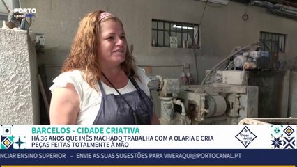 Barcelos – Cidade Criativa, episódio 2