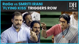 Rahul Gandhi VS Smriti Irani | 'Flying kiss' row takes over Lok Sabha when Manipur is still tense