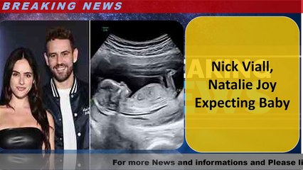 Nick Viall, Natalie Joy Expecting Baby