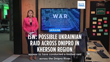 Ukraine conducts raid along Dnipro River and makes ground, analysts say